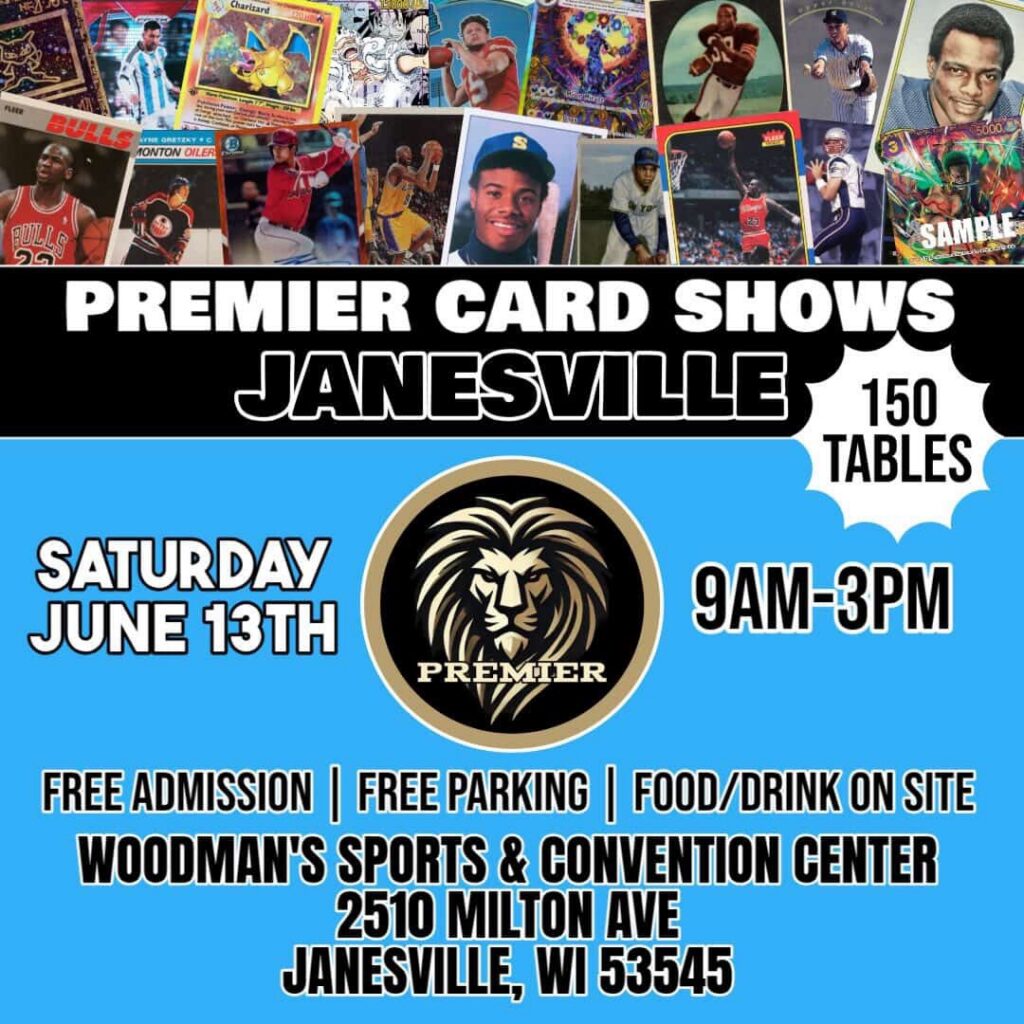 Premier Card Shows x Janesville Woodman's Center