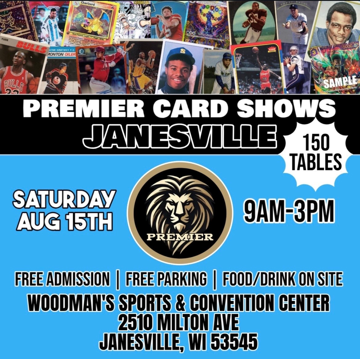 Premier Card Shows at the Woodman's Center Aug. 15, 2026